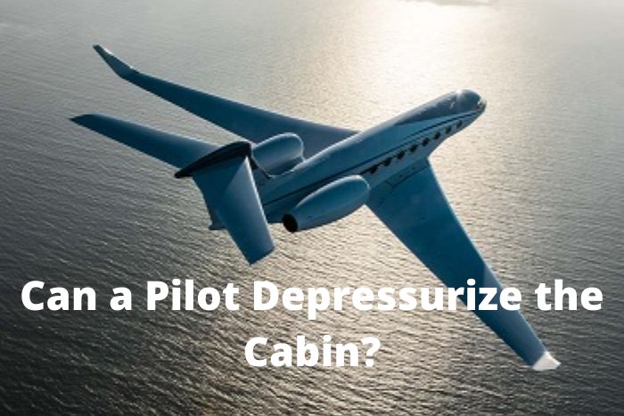 Can a Pilot Depressurize the Cabin